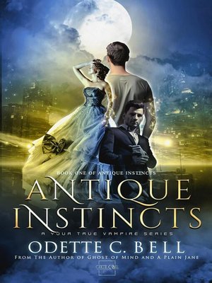 cover image of Antique Instincts Book One